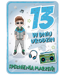 Kartka na 13 urodziny dla chłopaka GM751