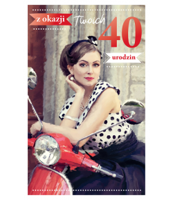 Kartka na 40 urodziny dla Kobiety  PAB7