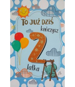 Kartka na 2 urodziny dla chłopczyka 2K69