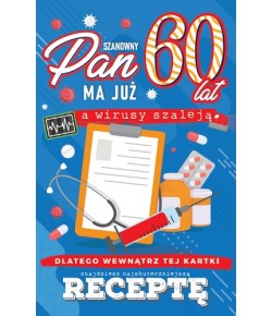 Kartka na 60 urodziny z receptą dla Mężczyzny  JCX51