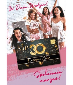 Kartka na 30 urodziny z kartą kredytowa VIP GIFT153