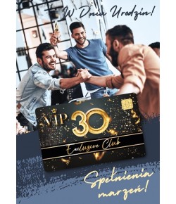 Kartka na 30 urodziny z kartą kredytowa VIP GIFT154