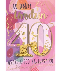 40 urodziny Kartka z życzeniami dla Kobiety KNF36