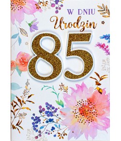 Kartka na 85-te urodziny pięknie zdobiona M901