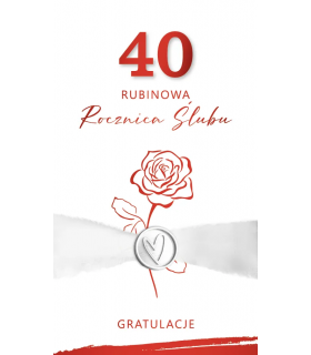 Kartka z okazji 40 Rocznicy ślubu Rubinowej KP205