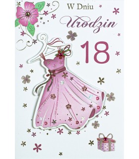 Kartka na 18 urodziny dla Dziewczyny, pięknie zdobiona  M352
