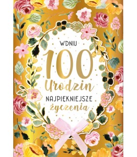 Kartka na 100 urodziny z życzeniami, piękna DK1117