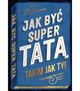 Prezent dla super Taty kartka z życzeniami PR522