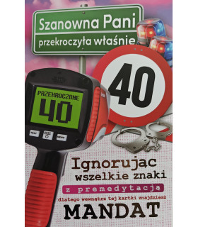 Kartka zabawna na 40 urodziny dla Kobiety  JCX212