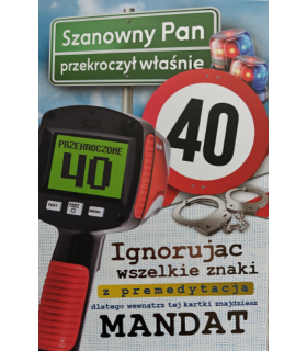 Kartka na 40 urodziny dla Mężczyzny, z mandatem JCX213