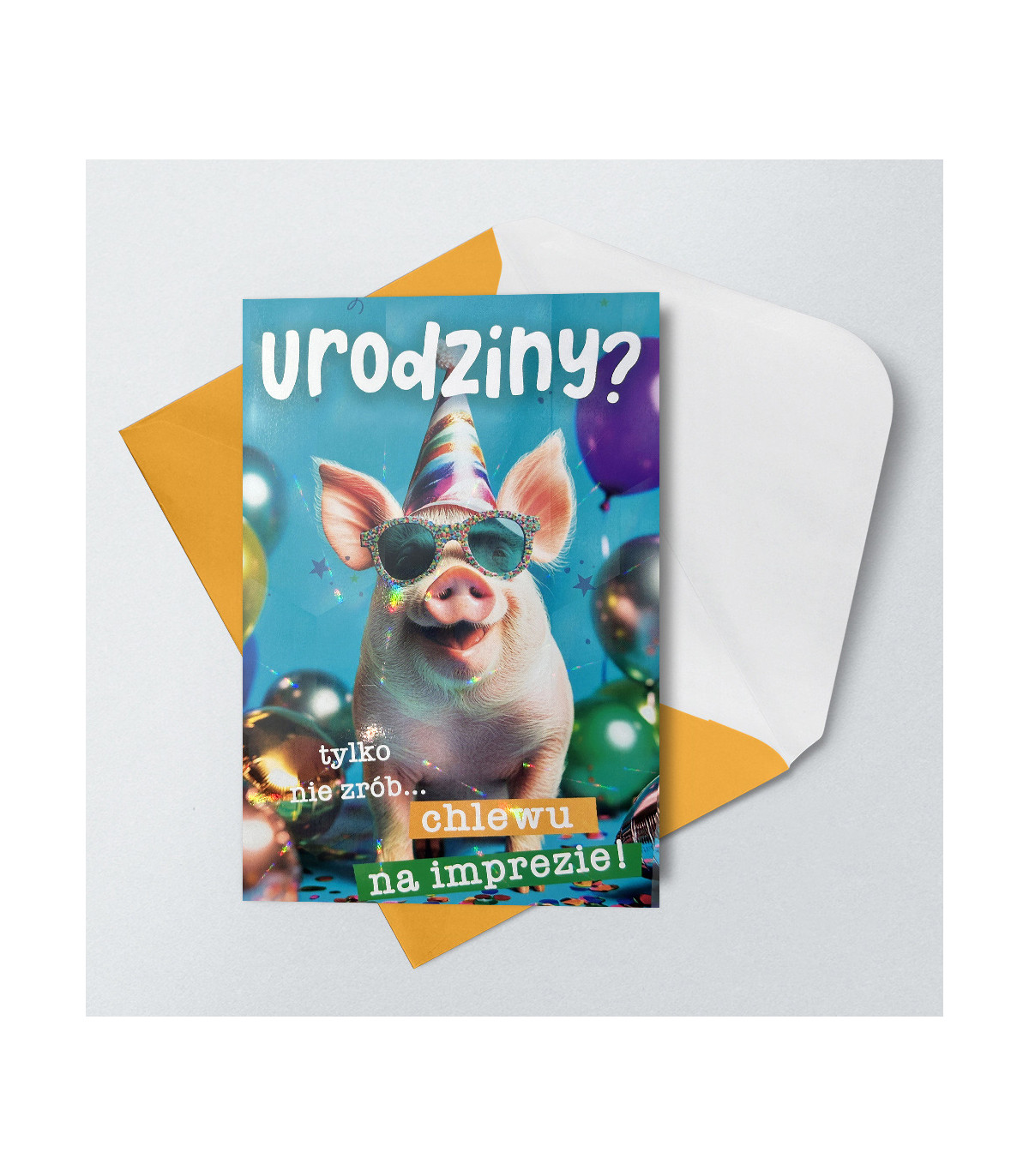 Kartka urodzinowa wesoła, zabawna Holo8