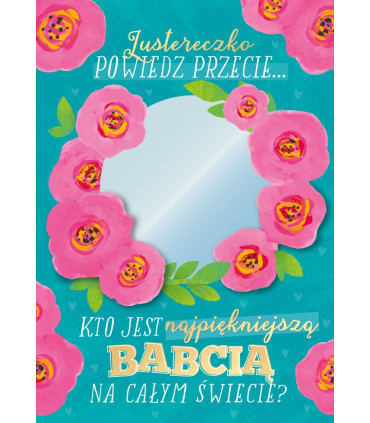Kartka dla Babci zabawna z lusterkiem DK1401