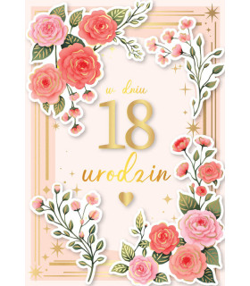 Kartka na 18 urodziny z pięknymi życzeniami DK1374