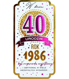 Kartka z okazji 40 urodzin dla urodzonych w 1986 roku PM449