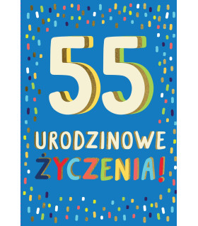 Kartka na 55 urodziny z życzeniami, pomysłowa LKL60