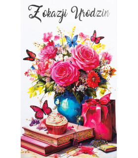 Kartka na urodziny z życzeniami, pięknie zdobiona A1114