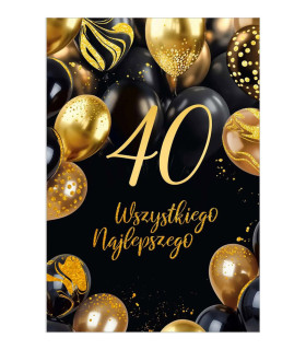 Kartka na 40 urodziny z życzeniami zdobiona folią holograficzną KZKB12/40