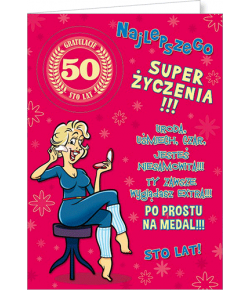 Kartka na 50 urodziny dla Kobiety, zabawna z humorem Party1