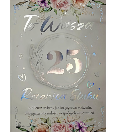 Kartka na 25 Rocznicę Ślubu Srebrne Gody 3K252