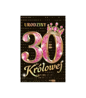 Kartka z okazji 30 urodzin dla Królowej KZKB35/30