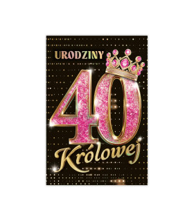 Kartka z okazji 40 urodzin dla Kobiety KZKB36/40