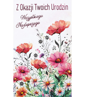 Kartka Urodzinowa z życzeniami, bukiet maków A1110B