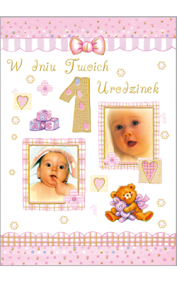 Kartka na Pierwsze urodzinki RO 03